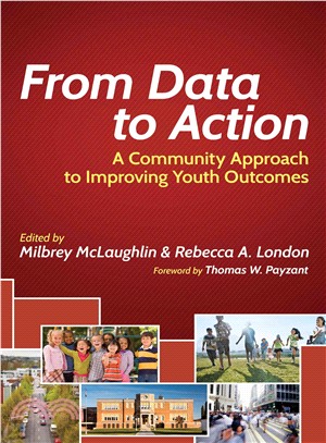 From Data to Action ─ A Community Approach to Improving Youth Outcomes
