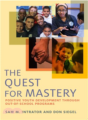 The Quest for Mastery ― Positive Youth Development Through Out-of-school Programs