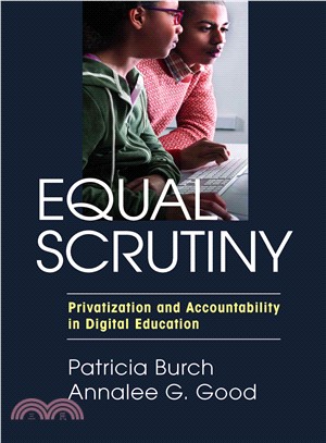 Equal Scrutiny ― Privatization and Accountability in Digital Education