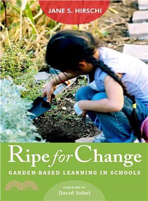 Ripe for Change ― Garden-based Learning in Schools