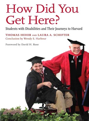 How Did You Get Here? ― Students With Disabilities and Their Journeys to Harvard
