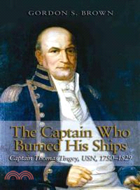 The Captain Who Burned His Ships