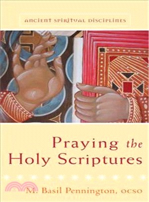 Praying the Holy Scriptures