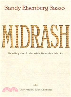 Midrash ― Reading the Bible With Question Marks
