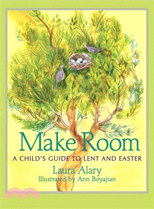 Make Room ─ A Child's Guide to Lent and Easter