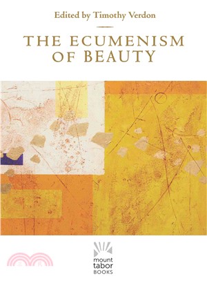 The Ecumenism of Beauty