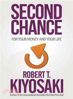 Second Chance ─ For Your Money, Your Life and Our World