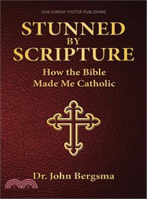 Stunned by Scripture ─ How the Bible Brought Me Home