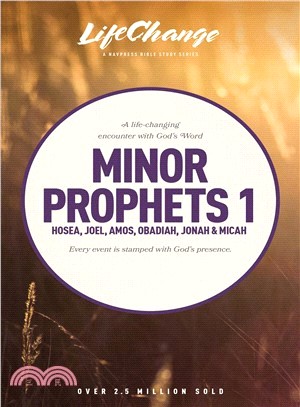 Minor Prophets 1 ─ Hosea, Joel, Amos, Obadiah, Jonah & Micah