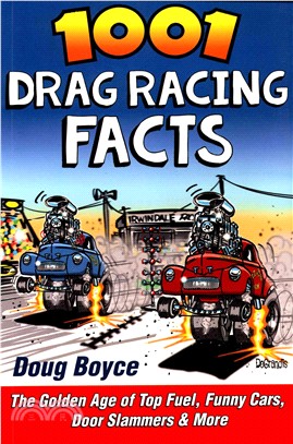 1001 Drag Racing Facts