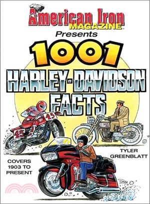 American Iron's 1001 Harley-davidson Facts