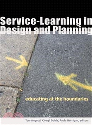Service-Learning in Design and Planning ─ Educating at the Boundaries
