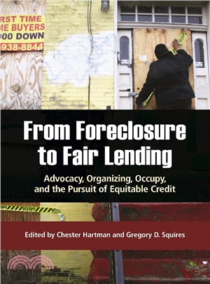 From Foreclosure to Fair Lending ─ Advocacy, Organizing, Occupy, and the Pursuit of Equitable Credit