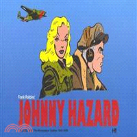 Johnny Hazard ─ The Newspaper Dailies 1944-1946