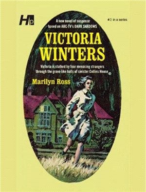 Dark Shadows the Complete Paperback Library Reprint Volume 2：Victoria Winters