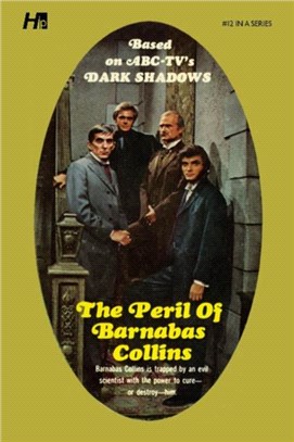 Dark Shadows the Complete Paperback Library Reprint Book 12：The Peril of Barnabas Collins