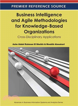 Business Intelligence and Agile Methodologies for Knowledge-Based Organizations: