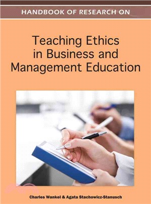 Handbook of Research on Teaching Ethics in Business and Management Education