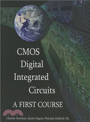 CMOS Digital Integrated Circuits ─ A First Course