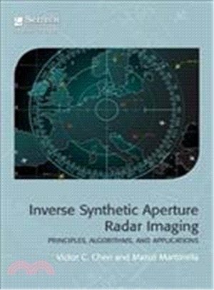 Inverse Synthetic Aperture Radar Imaging ─ Principles, Algorithms, and Applications