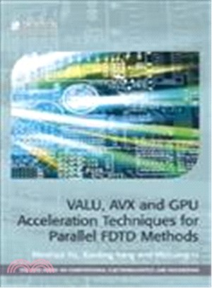 VALU, AVX and GPU Acceleration Techniques for Parallel FDTD Methods