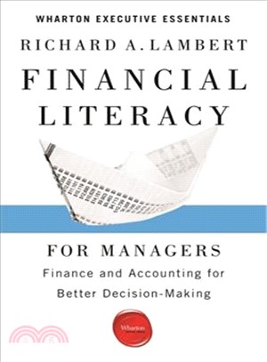Financial Literacy for Managers ─ Finance and Accounting for Better Decision-Making