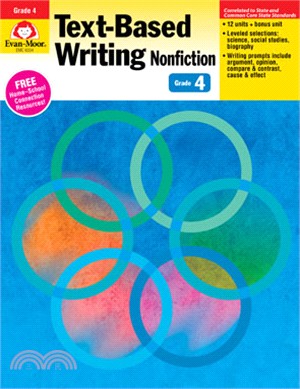Text-Based Writing - Nonfiction, Grade 4 - Teacher Edition