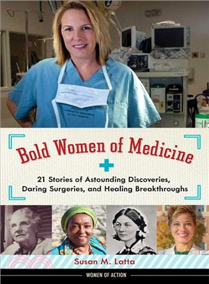 Bold women of medicine :21 s...