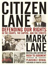 Citizen Lane ─ Defending Our Rights in the Courts, the Capitol, and the Streets