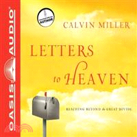 Letters to Heaven—Reaching Across to the Great Beyond 