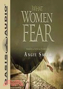 What Women Fear—Walking in Faith That Transforms: PDF Material Included