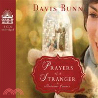Prayers of a Stranger—A Christmas Story 