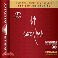 Crazy Love ─ Overwhelmed by a Relentless God: Includes PDF