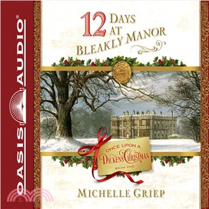 12 Days at Bleakly Manor ─ Includes Pdf