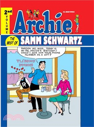 Archie: The Best of Samm Schwartz Volume 2