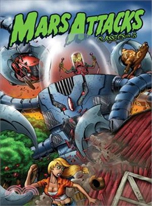 Mars Attacks Classics Volume 3