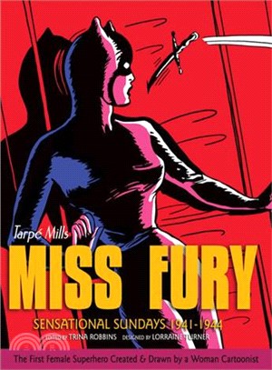 Miss Fury: Sensational Sundays 1941-1944