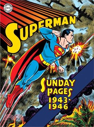 Superman ─ Sunday Pages 1943-1946