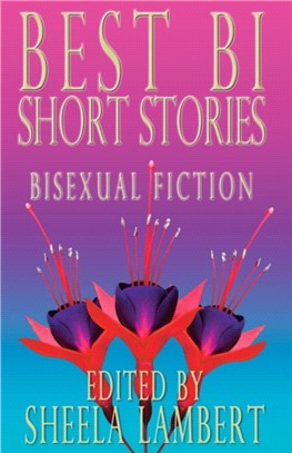 Best Bi Short Stories：Bisexual Fiction