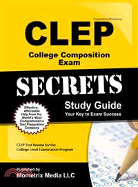 CLEP College Composition Exam Secrets ─ CLEP Test Review for the College Level Examination Program