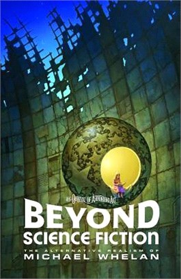 Beyond Science Fiction ─ The Alternative Realism of Michael Whelan