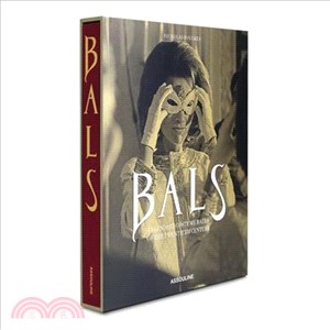 Bals ― Legendary Costume Balls of the 20th Century