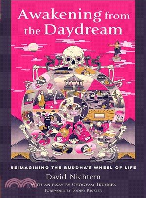 Awakening from the Daydream ― Reimagining the Buddha's Wheel of Life
