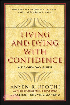 Living and Dying With Confidence ─ A Day-By-Day Guide