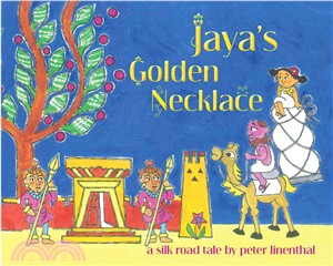 Jaya's Golden Necklace ─ A Silk Road Tale