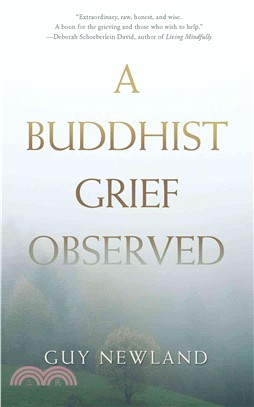 A Buddhist Grief Observed