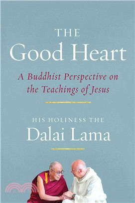 The Good Heart ─ A Buddhist Perspective on the Teachings of Jesus