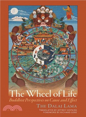 The Wheel of Life ─ Buddhist Perspectives on Cause and Effect