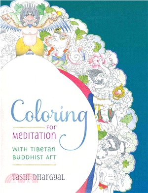 Coloring for Meditation ─ With Tibetan Buddhist Art