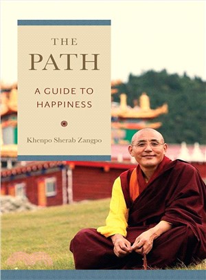 The path :a guide to happiness /